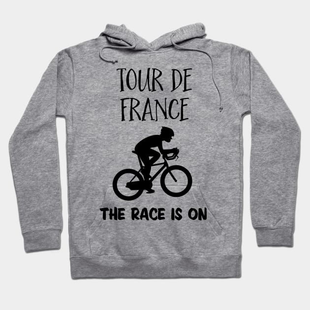 Cycling Life The race is on - Tour de France for the true biking fans Hoodie by Naumovski